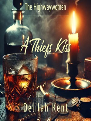cover image of A Thief's Kiss